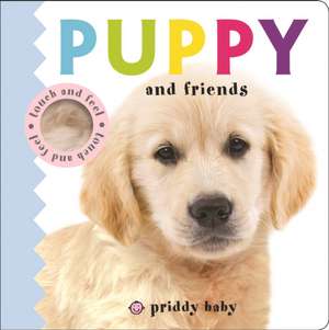 Priddy Baby Puppy & Friends de Roger Priddy