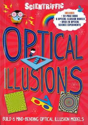 Scientriffic: Optical Illusions de Weldon Owen Limited (UK)