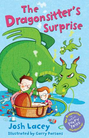 The Dragonsitter's Surprise de Josh Lacey