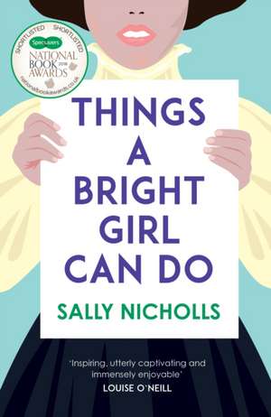 Things a Bright Girl Can Do de Sally Nicholls