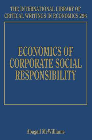 Economics of Corporate Social Responsibility de Abagail Mcwilliams