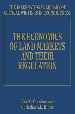 The Economics of Land Markets and their Regulation de Paul C. Cheshire