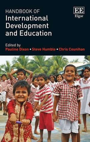 Handbook of International Development and Education de Pauline Dixon