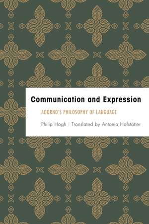 Communication and Expression de Philip Hogh