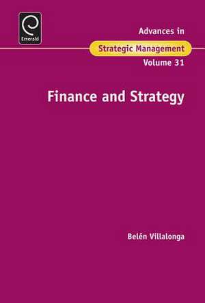 Finance and Strategy de Belen Villalonga