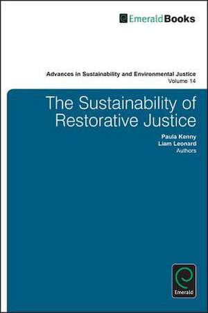 The Sustainability of Restorative Justice de Paula Kenny