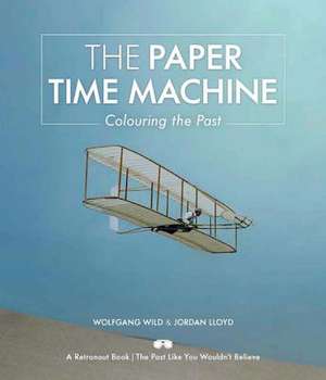 The Paper Time Machine de Wolfgang Wild