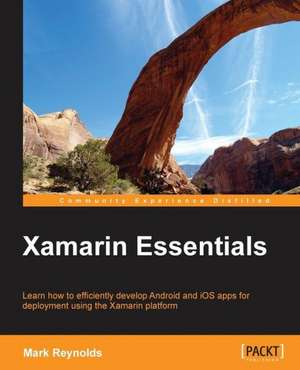 Xamarin Essentials de Mark Reynolds