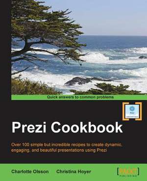 Prezi Cookbook de Charlotte Olsson