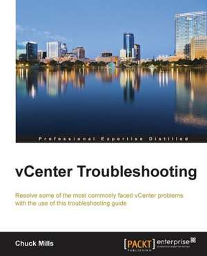 Vcenter Troubleshooting de Chuck Mills