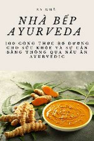 Nhà b¿p Ayurveda de Sa Nhã