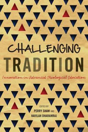 Challenging Tradition de Havilah Dharamraj