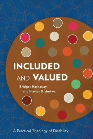 Included and Valued de Bridget Hathaway