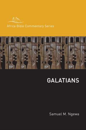 Galatians de Samuel Ngewa