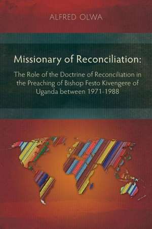 Missionary of Reconciliation de Alfred Olwa