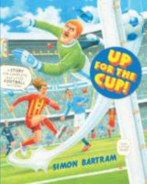 Up For The Cup de Simon Bartram