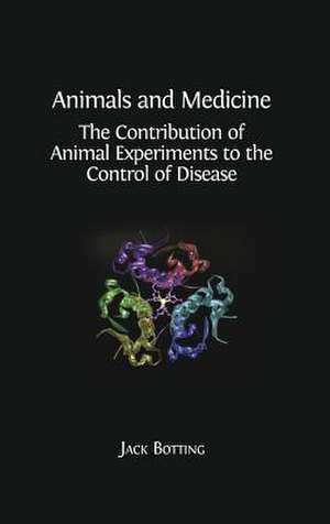 Animals and Medicine de Jack Botting