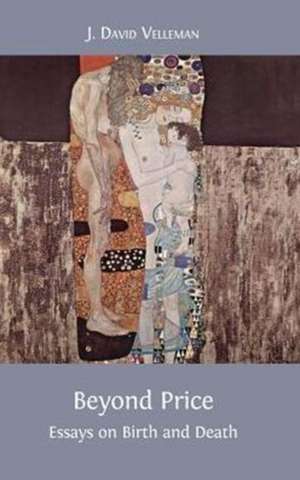 Beyond Price de J. David Velleman