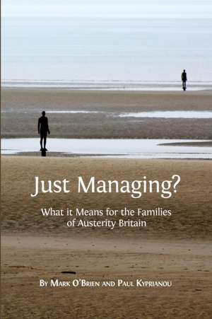 Just Managing? de Mark O'Brien