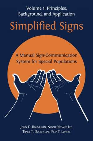 Simplified Signs de John D. Bonvillian