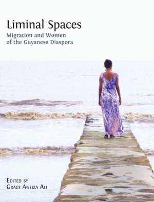 Liminal Spaces de Grace Aneiza Ali