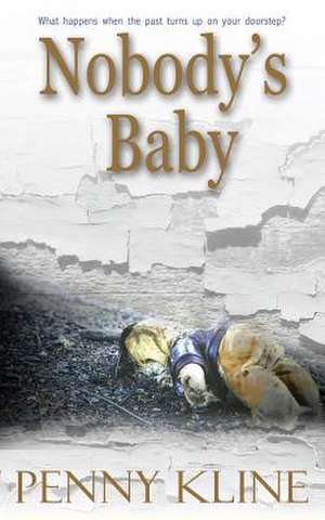 Nobody's Baby de Penny Kline