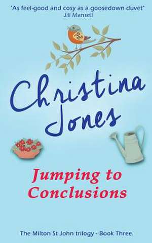 Jumping to Conclusions de Christina Jones