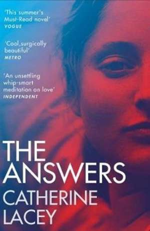 Lacey, C: Answers de Catherine Lacey