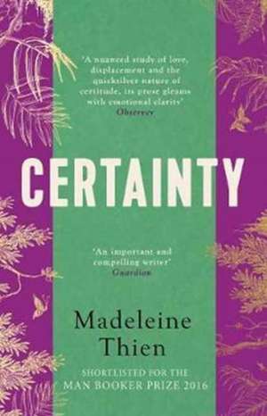 Certainty de Madeleine Thien