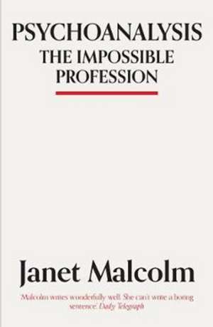 Psychoanalysis de Janet Malcolm