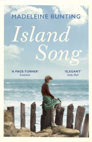 Island Song de Madeleine Bunting