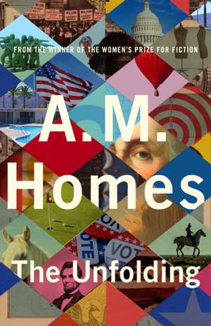 The Unfolding de A. M. Homes