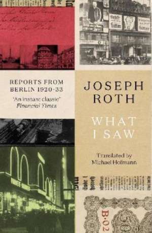 What I saw de Joseph Roth