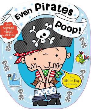 Even Pirates Poop de Thomas Nelson