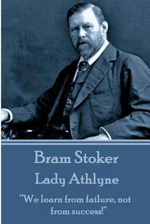 Bram Stoker - Lady Athlyne de Bram Stoker