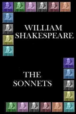 William Shakespeare - The Sonnets de William Shakespeare