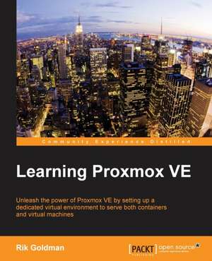 Learning Proxmox VE de Rik Goldman