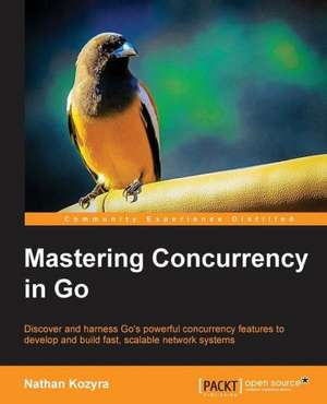 Masteringconcurrencyingo: Develop, Communicate, and Collaborate with R de Nathan Kozyra