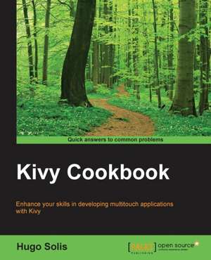 Kivy Cookbook de Hugo Solis