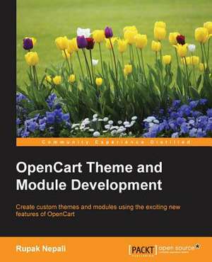 Opencart Theme and Module Development de Rupak Nepali