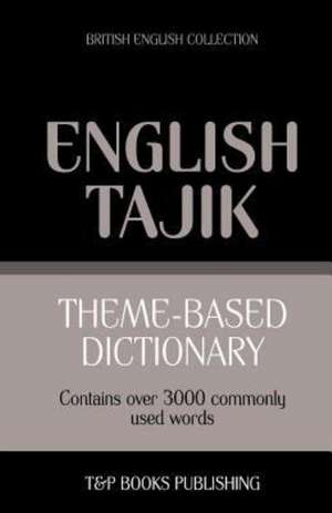 Theme-Based Dictionary British English-Tajik - 3000 Words: Geospatial Analysis with Python de Andrey Taranov