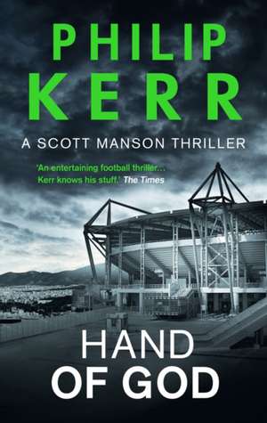 Kerr, P: Hand Of God de Philip Kerr