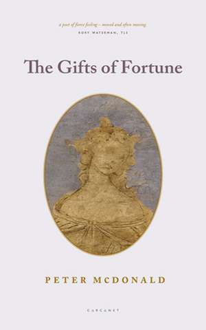 Gifts of Fortune de Peter McDonald