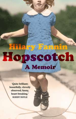 Hopscotch de Hilary Fannin