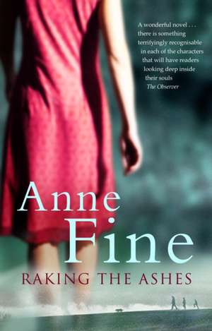 Raking The Ashes de Anne Fine