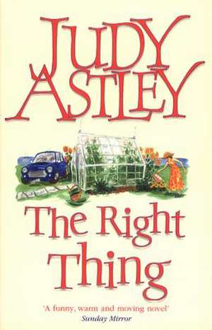 The Right Thing de Judy Astley