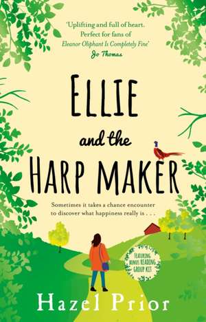 Ellie and the Harpmaker de Hazel Prior