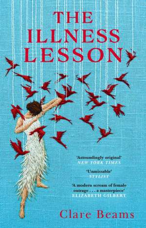 The Illness Lesson de Clare Beams