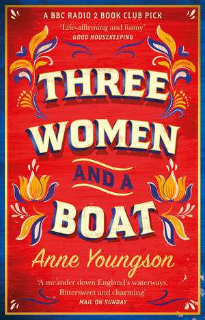 Youngson, A: Three Women and a Boat de Anne Youngson