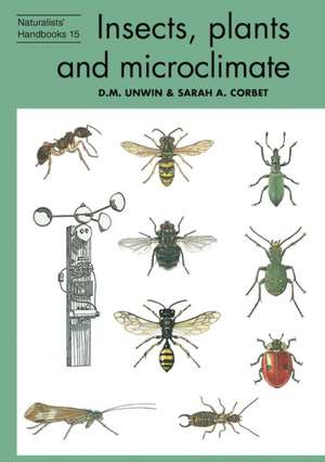 Insects, plants and microclimate de D. M. Unwin